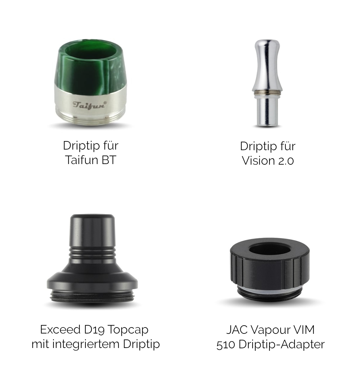 Darstellung verschiedener Driptips für herstellereigene Driptip-Aufnahmen sowie eine Topcap mit fest integriertem Driptip und ein 510 Driptip-Adapter.